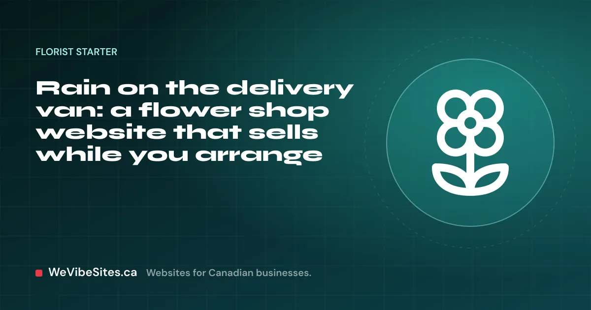 WeVibeSites.ca cover for the Florist starter: a flower beside the post title.