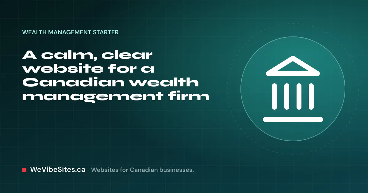 WeVibeSites.ca cover for the Wealth management starter: a columned building beside the post title.
